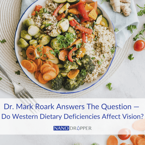 Dr+Mark+Roark+-+Do+Western+Dietary+Deficiencies+Affect+Vision