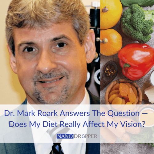 Dr+Mark+Roark+-+Does+My+Diet+Really+Affect+My+Vision