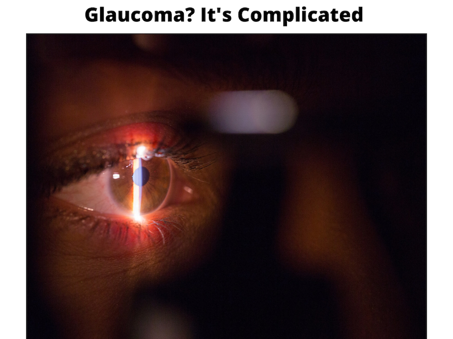 How Does an Eye Doctor Diagnose Glaucoma? It’s Complicated