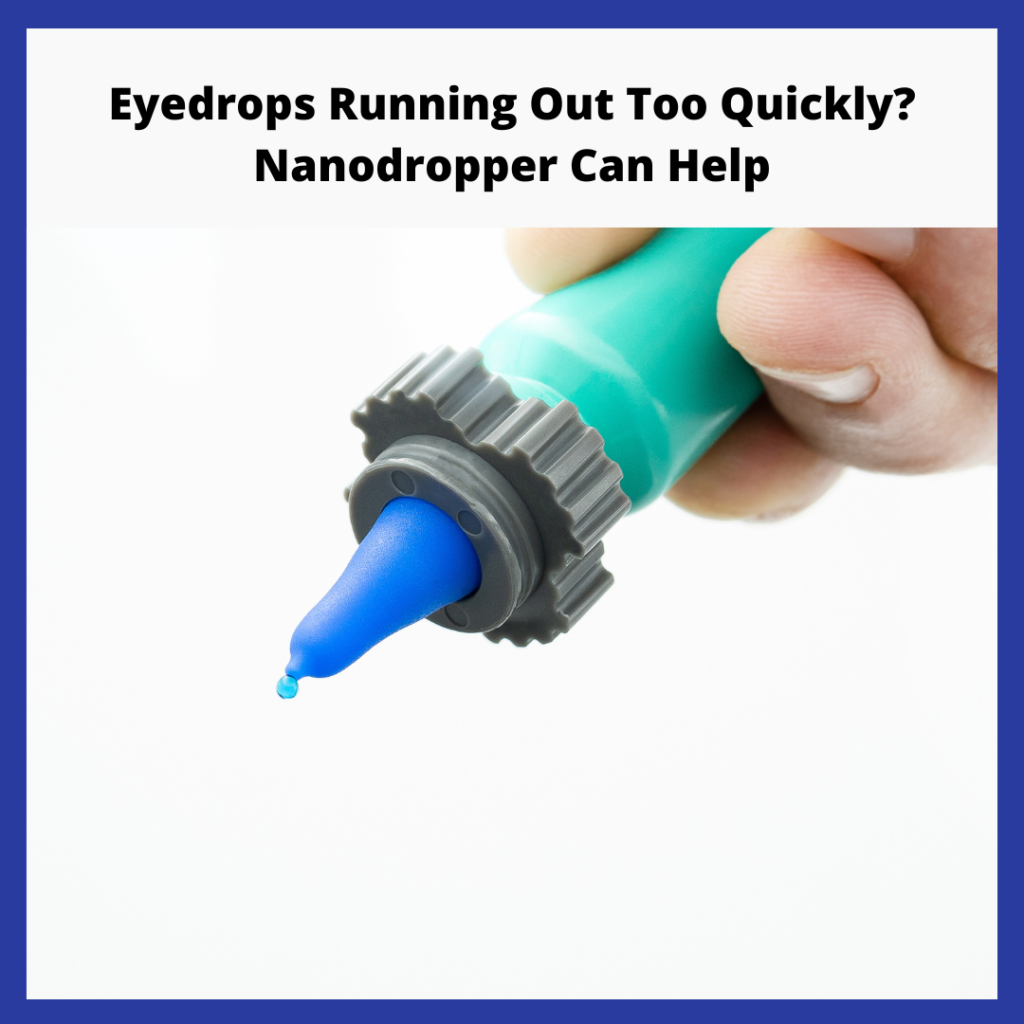 the nanodropper adaptor putting out an eyedrop that is smaller than a regular drop, along with the title of the blog post