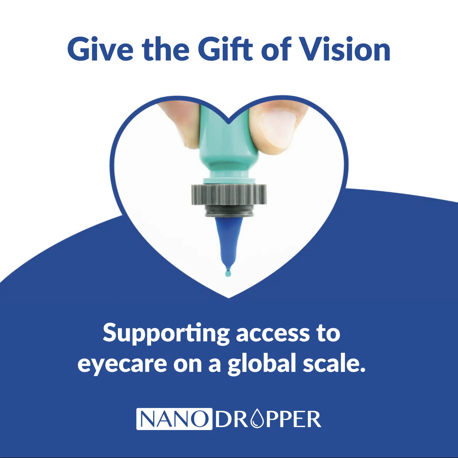 give the gift of vision graphic with the nanodropper adaptor in the middle