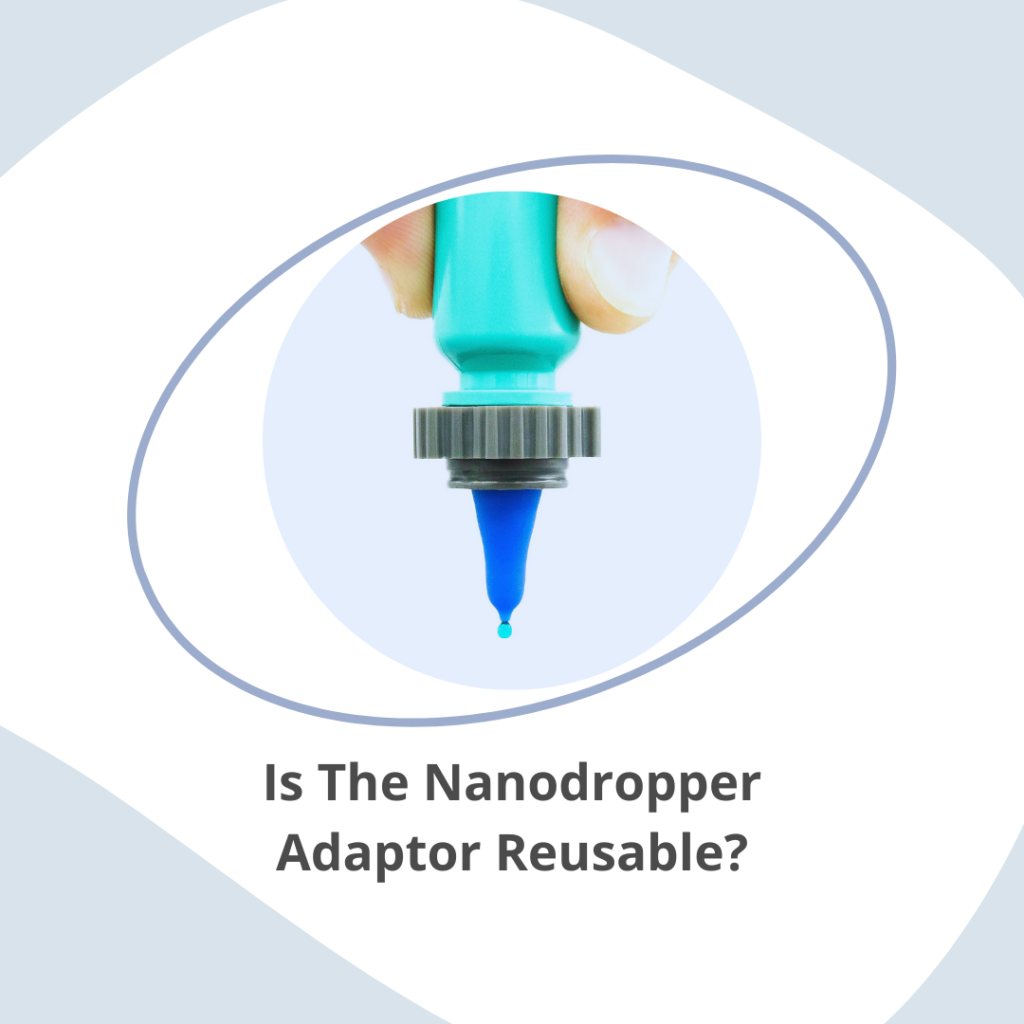 a nanodropper adaptor in use, along with the title of the blog post