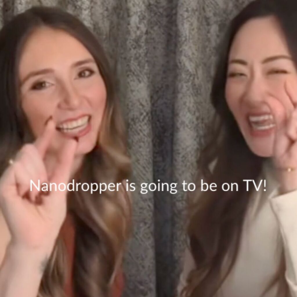 Nanodropper TV Debut: Look, Mom! We’re On Air!